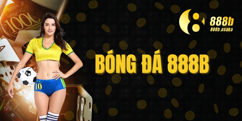 soi kèo châu âu 888b